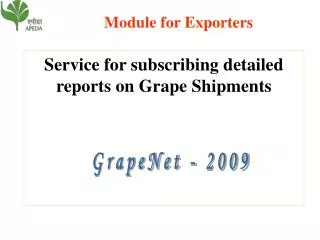 service for subscribing detailed reports on grape shipments