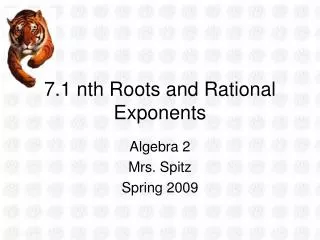 7.1 nth Roots and Rational Exponents