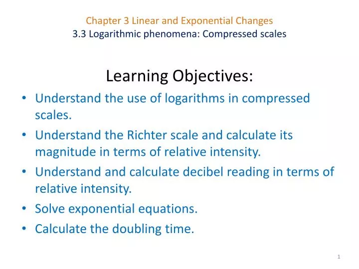 chapter 3 linear and exponential changes 3 3 logarithmic phenomena compressed scales