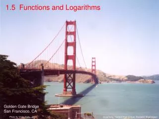 1.5 Functions and Logarithms