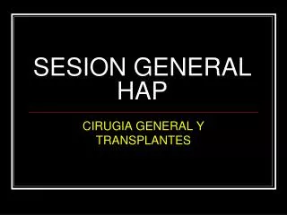 sesion general hap