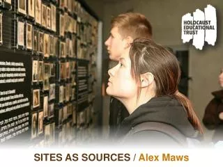 SITES AS SOURCES / Alex Maws