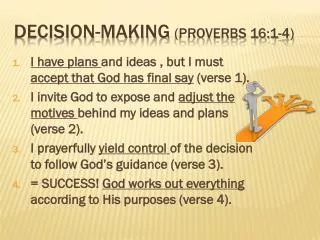 Decision-making (Proverbs 16:1-4)