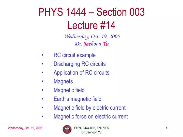 phys 1444 section 003 lecture 14