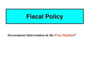 Fiscal Policy