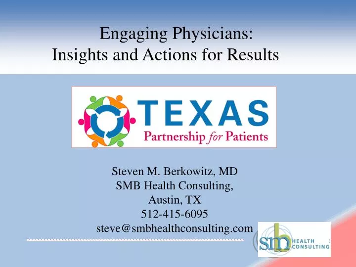 engaging physicians insights and actions for results