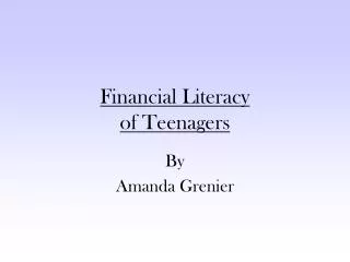 Financial Literacy of Teenagers