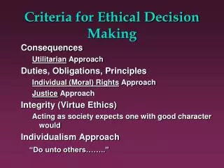 Criteria for Ethical Decision Making