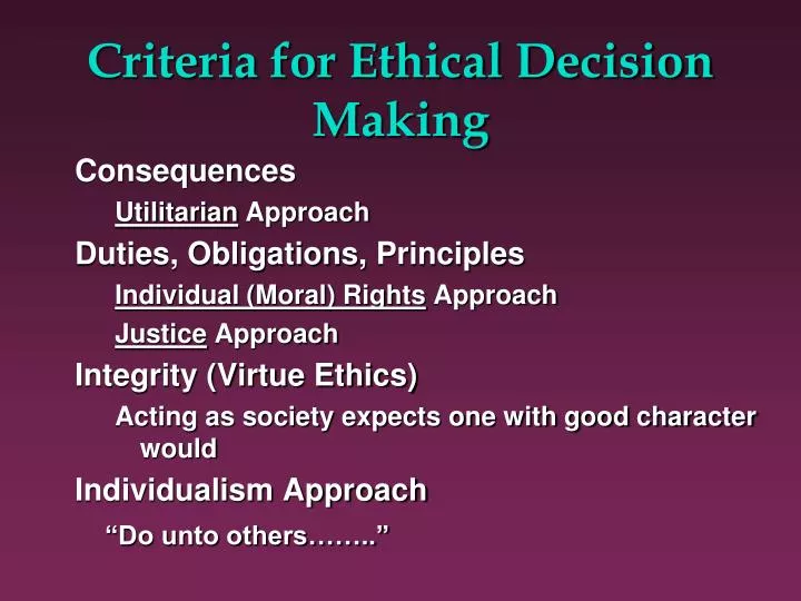 criteria for ethical decision making