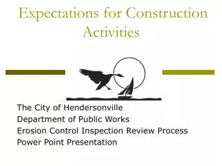 Expectations for Construction Activities