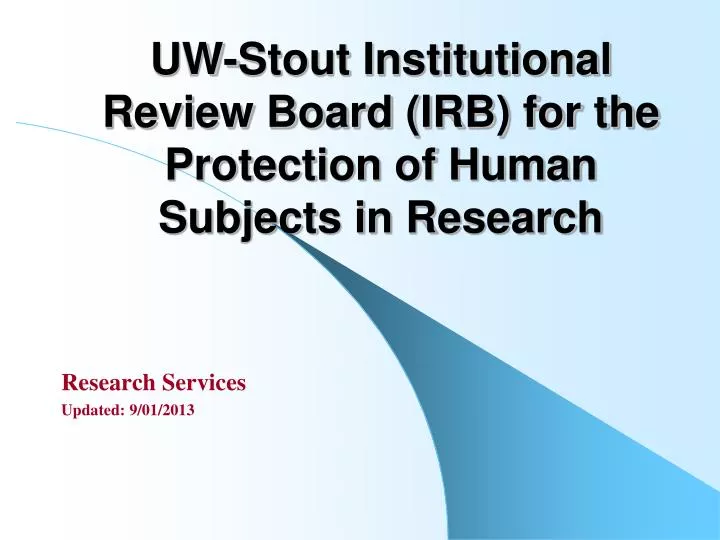 uw stout institutional review board irb for the protection of human subjects in research