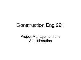 Construction Eng 221
