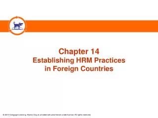 Chapter 14 Establishing HRM Practices in Foreign Countries