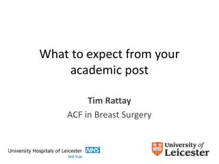 What to expect from your academic post