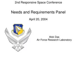 Needs and Requirements Panel April 20, 2004