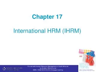Chapter 17 International HRM (IHRM)