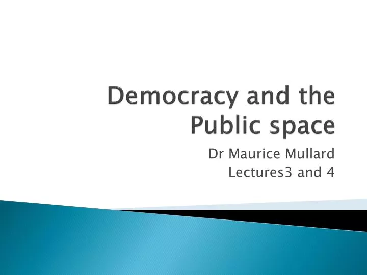 democracy and the public space