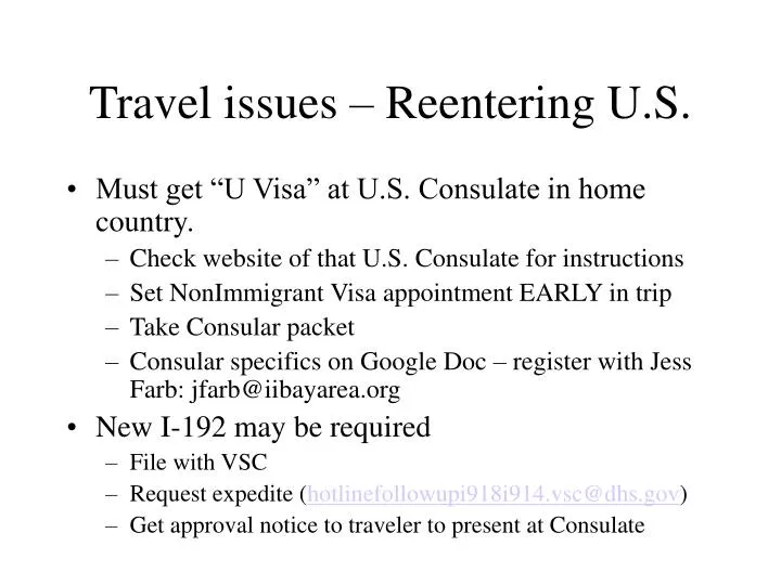 travel issues reentering u s