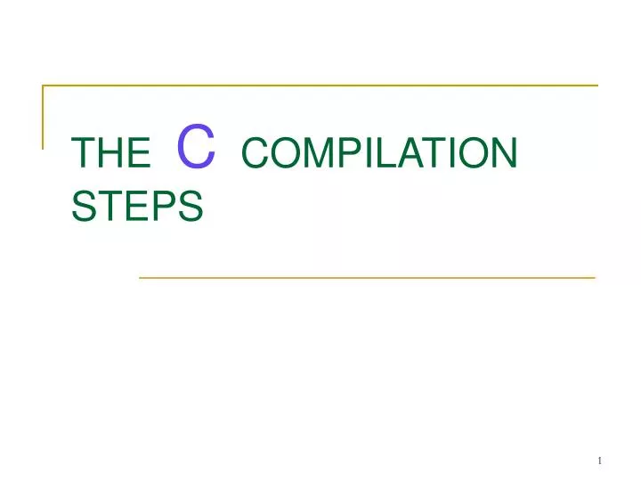 the c compilation steps