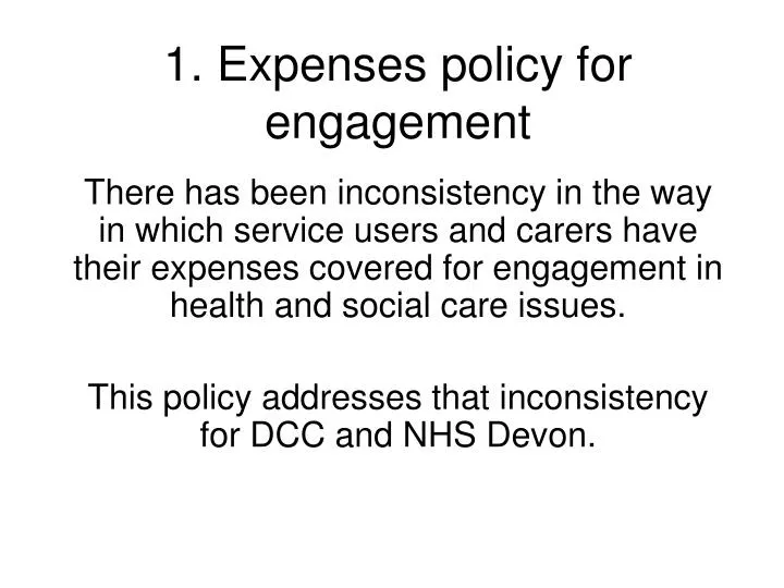 1 expenses policy for engagement
