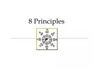 8 Principles