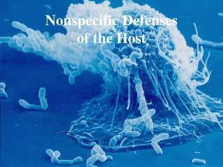 nonspecific defenses of the host