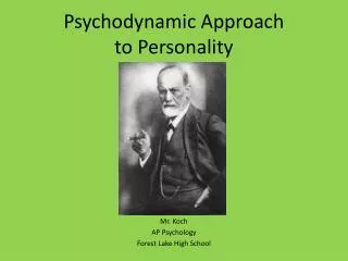 Psychodynamic Approach to Personality