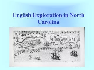 english exploration in north carolina