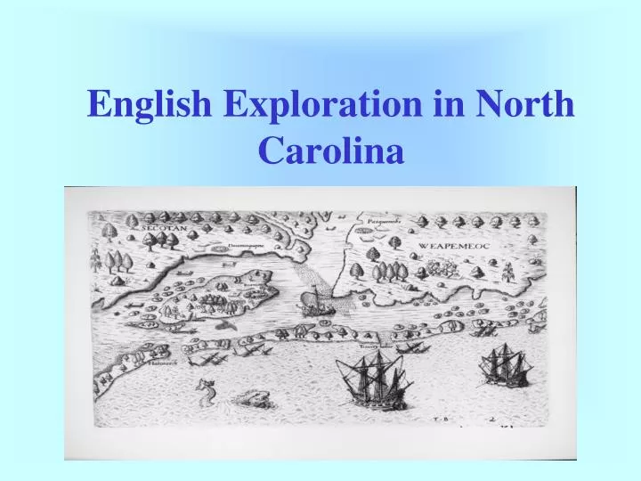 english exploration in north carolina