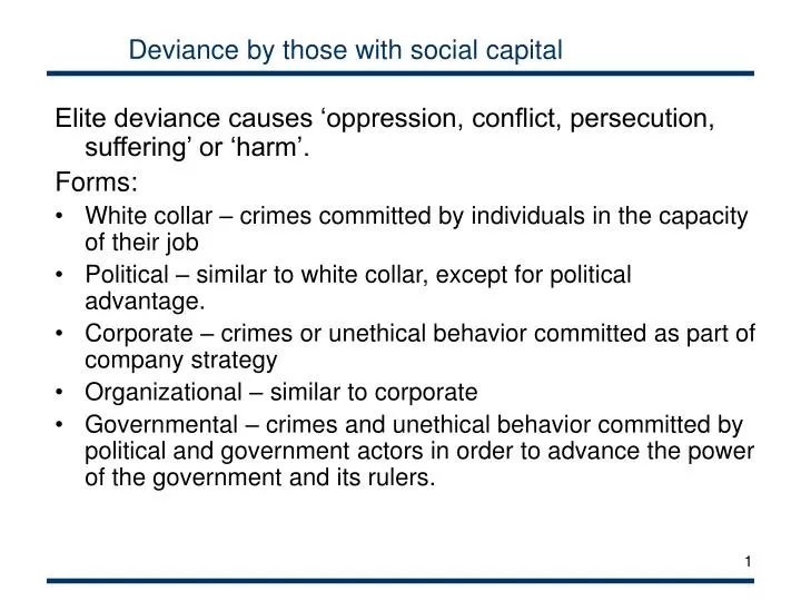 deviance by those with social capital
