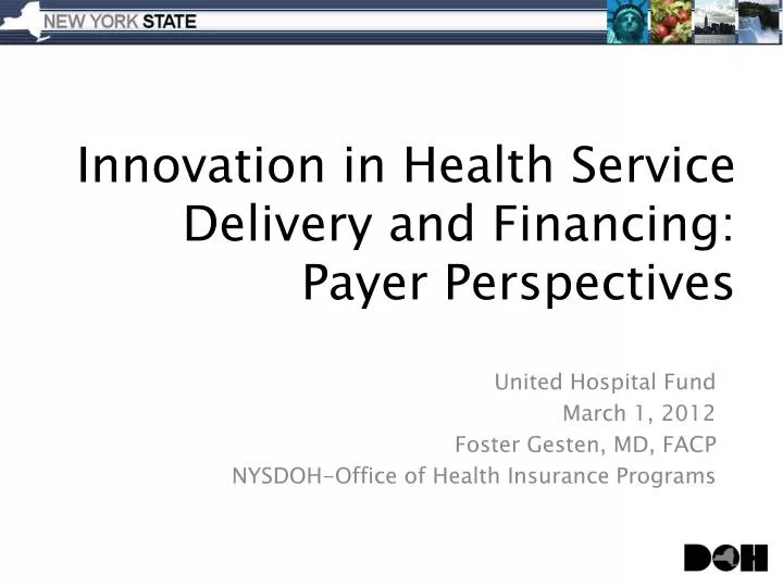 innovation in health service delivery and financing payer perspectives