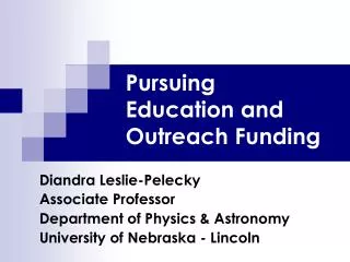 Pursuing Education and Outreach Funding