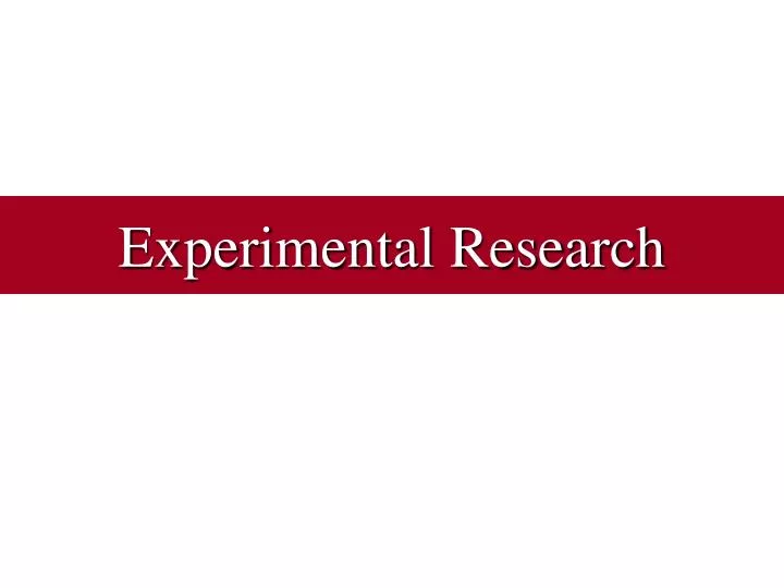 experimental research