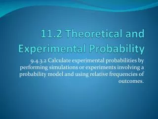 11.2 Theoretical and Experimental Probability