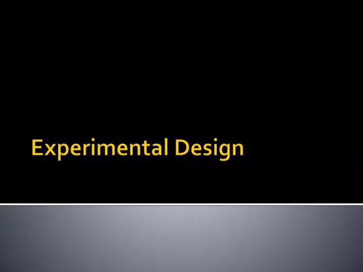 experimental design