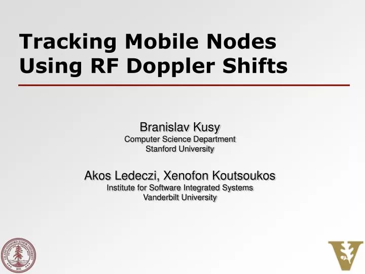 tracking mobile nodes using rf doppler shifts