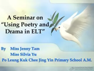 A Seminar on “Using Poetry and Drama in ELT”