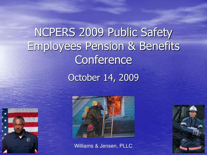 ncpers 2009 public safety employees pension benefits conference