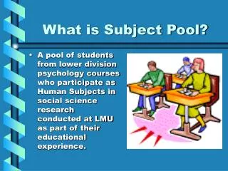What is Subject Pool?