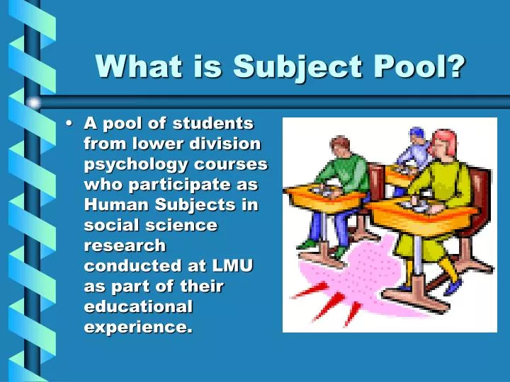 what is subject pool