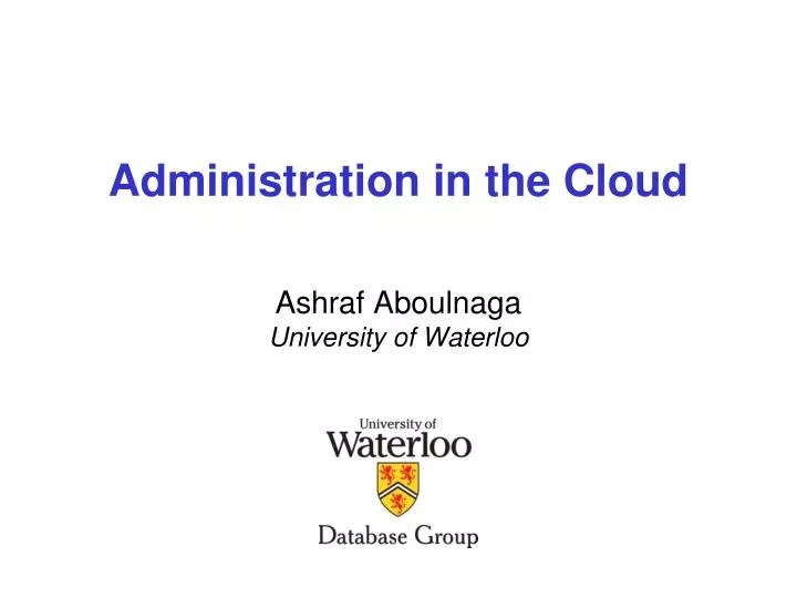 administration in the cloud