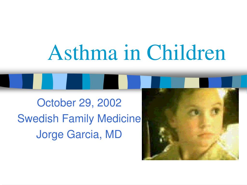 PPT - Asthma in Children PowerPoint Presentation, free download - ID ...