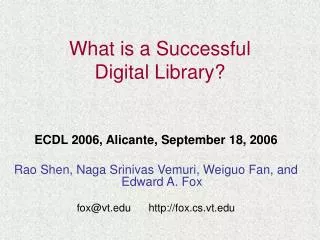 What is a Successful Digital Library?