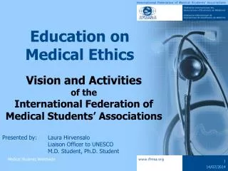 Education on Medical Ethics