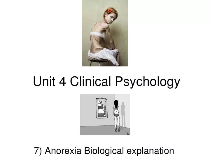 unit 4 clinical psychology