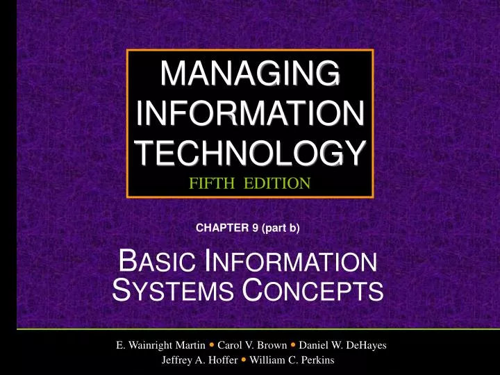 chapter 9 part b b asic i nformation s ystems c oncepts