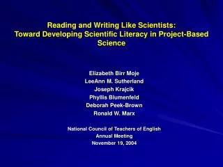 Reading and Writing Like Scientists: Toward Developing Scientific Literacy in Project-Based Science