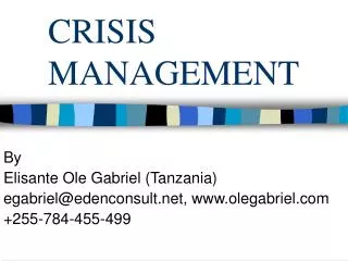 CRISIS MANAGEMENT