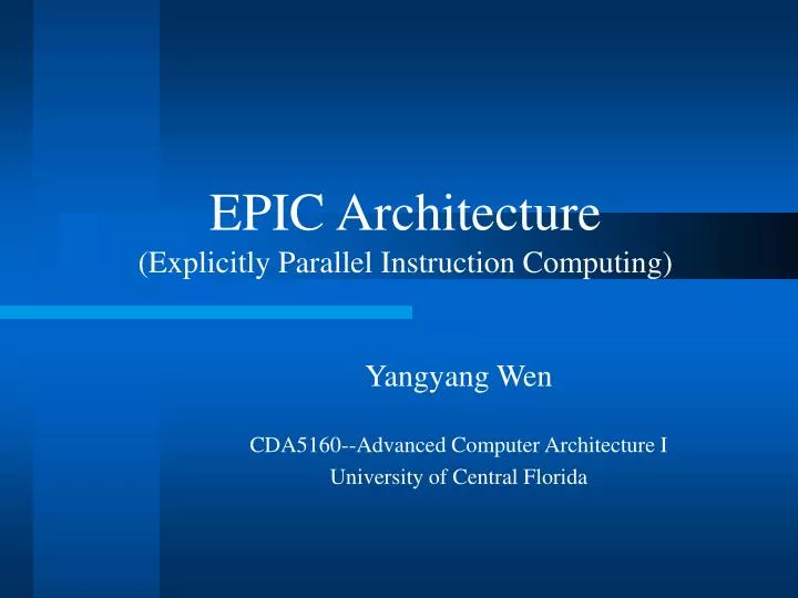 epic architecture explicitly parallel instruction computing