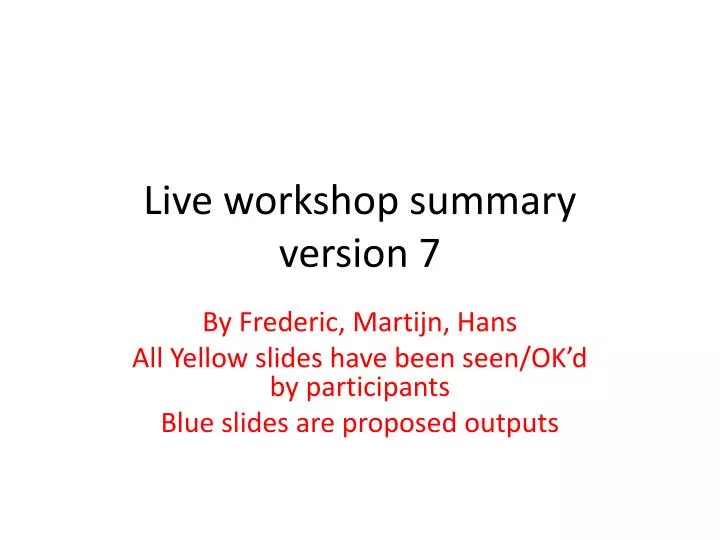 live workshop summary version 7